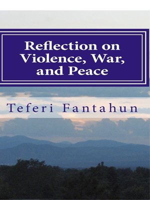 cover image of Reflection on Violence, War, and Peace